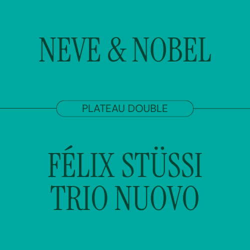 Série Jazz@Vue | Jef Neve et Teus Nobel / Félix Stüssi Trio Nuovo